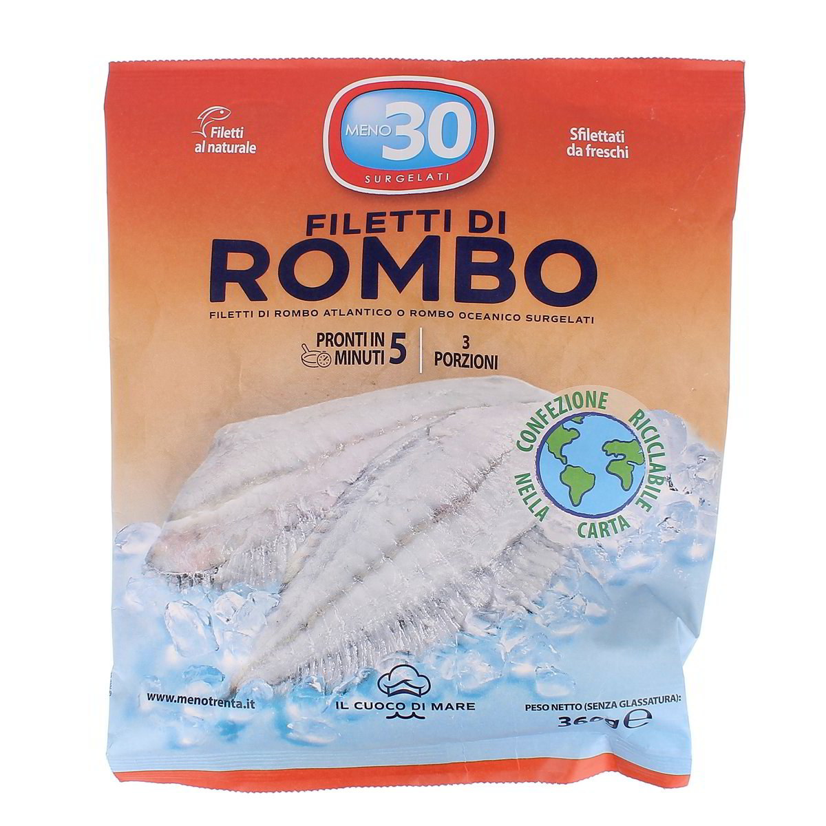 Meno 30 Filetti Di Rombo 360 g